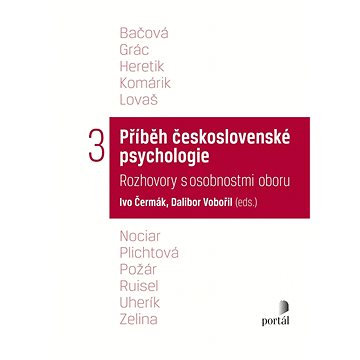 

Příběh československé psychologie: Rozhovory československé psychologie