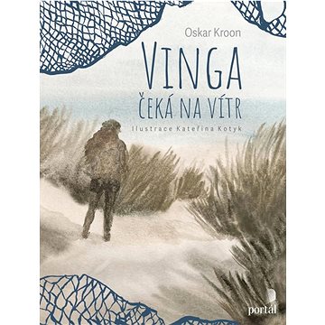 

Vinga čeká na vítr