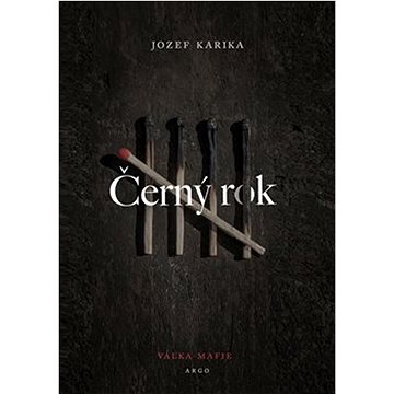 

Černý rok: Válka mafie