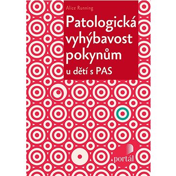 

Patologická vyhýbavost pokynům u dětí s PAS