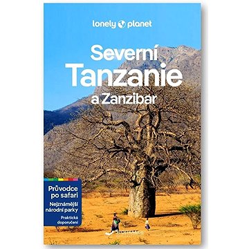 

Severní Tanzanie a Zanzibar: Průvodce po safari