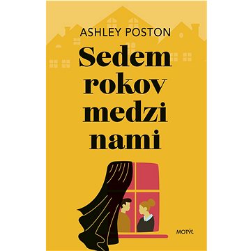 

Sedem rokov medzi nami