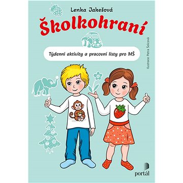 

Školkohraní: Týdenní aktivity a pracovní listy pro MŠ