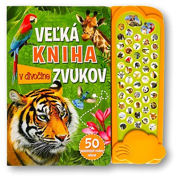 

Veľká kniha zvukov v divočine