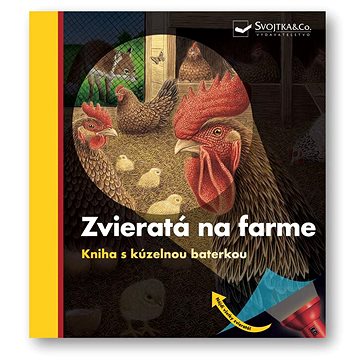 

Zvieratá na farme: Kniha s kúzelnou baterkou