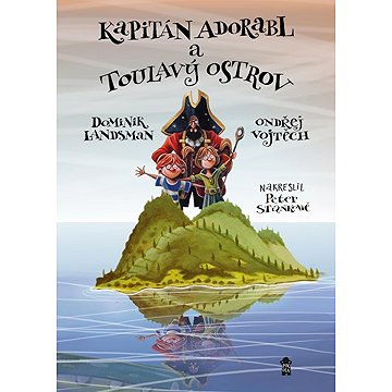 

Kapitán Adorabl a Toulavý ostrov