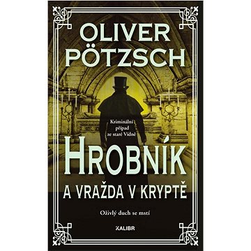 

Hrobník a vražda v kryptě