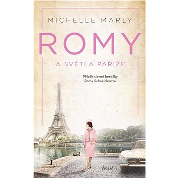 

Romy a světla Paříže: Příběh slavné herečky Romy Schneiderové