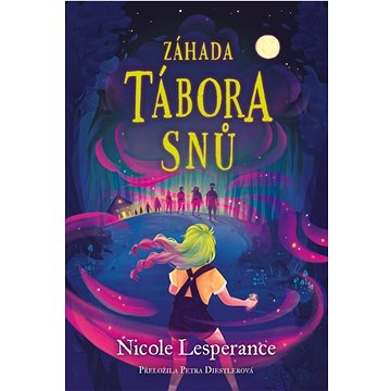 

Záhada tábora snů