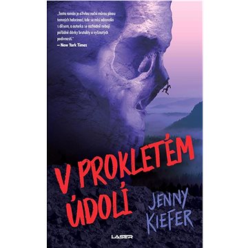 

V prokletém údolí