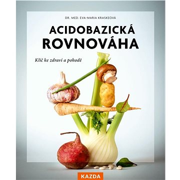 

Acidobazická rovnováha: Klíč ke zdraví a pohodě