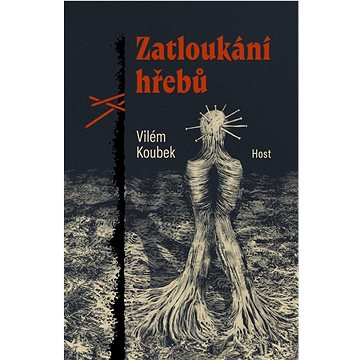 

Zatloukání hřebů