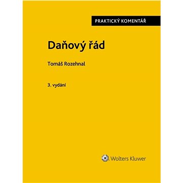 

Daňový řád Praktický komentář