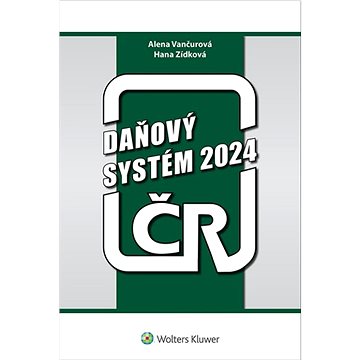 

Daňový systém ČR 2024