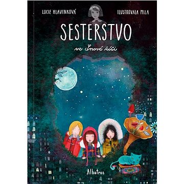 

Sesterstvo ve Snové říši