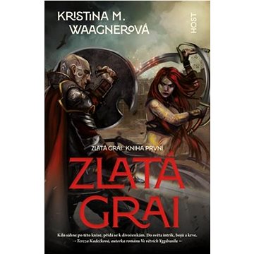 

Zlatá grai: Kniha první