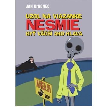 

Uzol na viazanke nesmie byť väčší ako hlava