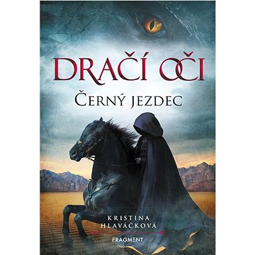 

Dračí oči Černý jezdec