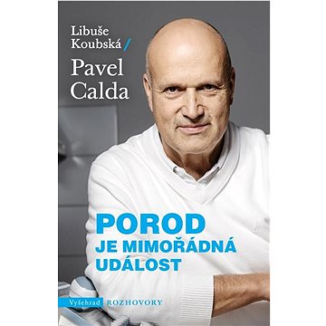 

Porod je mimořádná událost