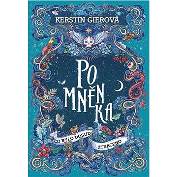 

Pomněnka Co bylo dosud ztraceno