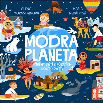 

Modrá planeta: Příběhy dětí z různých koutů světa