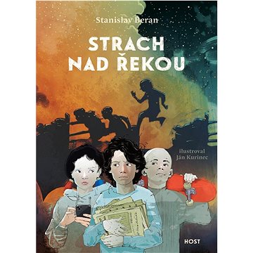 

Strach nad řekou