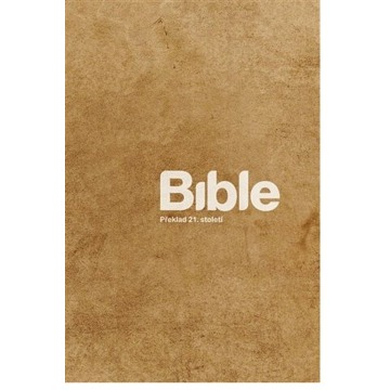 

Bible: Překlad 21. století