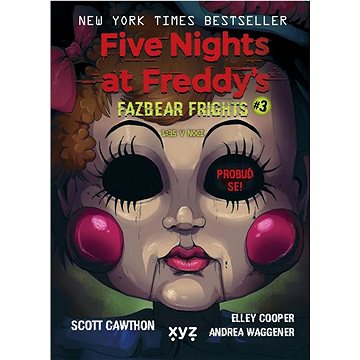 

Five Nights at Freddy's 1:35 v noci: Fazbear Frights #3