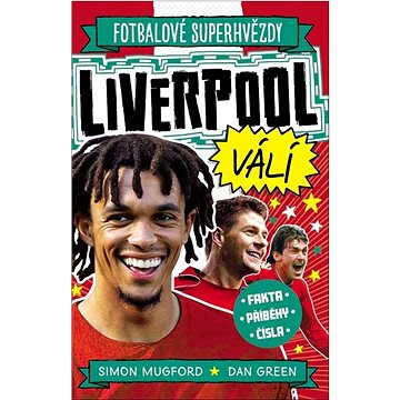 

Fotbalové superhvězdy Liverpool FC