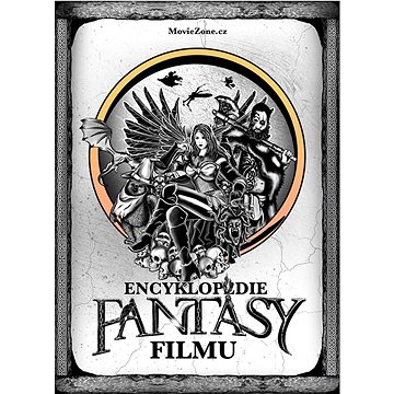 

Encyklopedie fantasy filmu: Mocnější než Merlinova zaklínadla