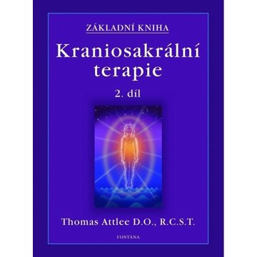 

Kraniosakrální terapie Základní kniha