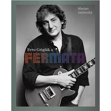 

Fero Griglák & Fermata