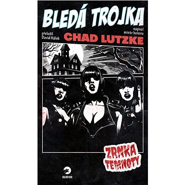 

Bledá trojka