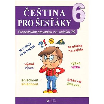 

Čeština pro šesťáky