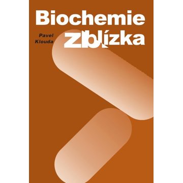 

Biochemie zblízka