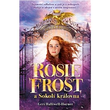 

Rosie Frost a sokolí královna