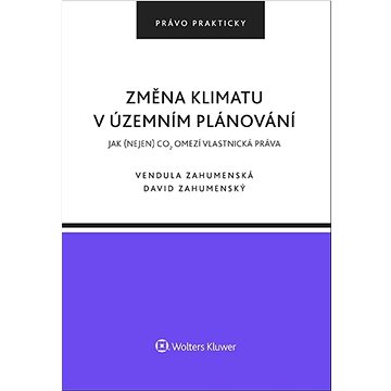

Změna klimatu v územním plánování: Jak (nejen) CO2 omezí vlastnická práva
