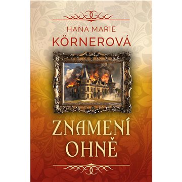 

Znamení ohně