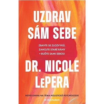 

Uzdrav sám sebe