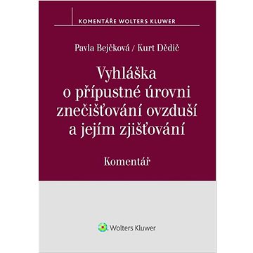 

Vyhláška o přípustné úrovni znečišťování ovzduší a jejím zjišťování