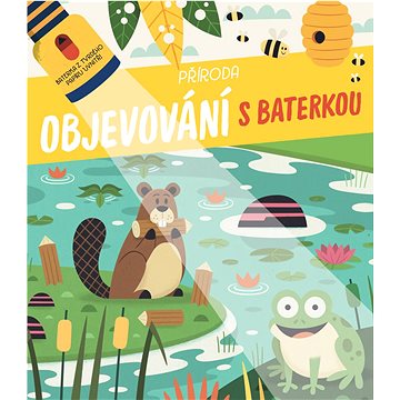 

Objevování s baterkou Příroda