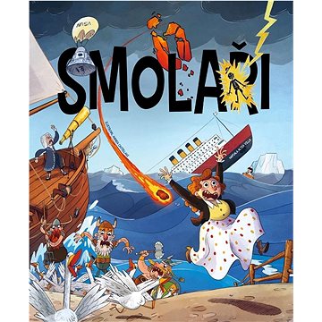 

Smolaři