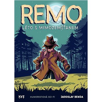 

Remo Léto s mimozemšťanem