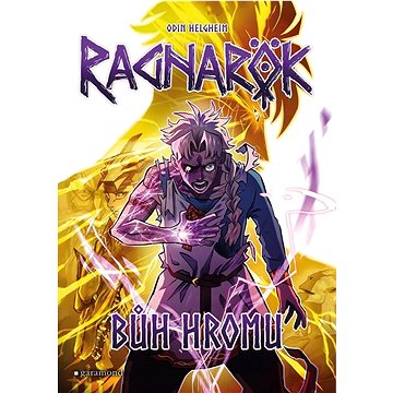 

Ragnarök Bůh hromu