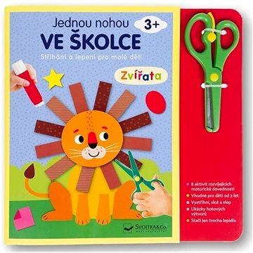 

Jednou nohou ve školce Zvířata: Stříhání a lepení pro malé děti 3+
