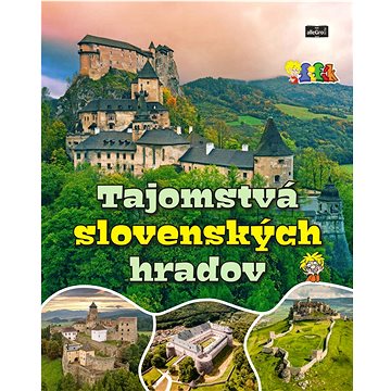 

Tajomstvá slovenských hradov