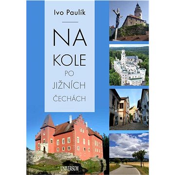 

Na kole po jižních Čechách