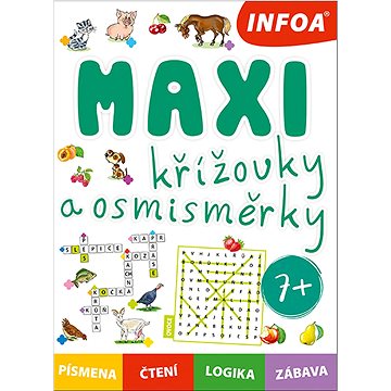

Maxi křížovky a spojovačky: Písmena, čtení, logika, zábava