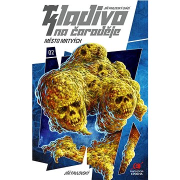 

Kladivo na čaroděje 2 Město mrtvých
