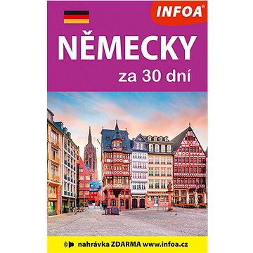 

Německy za 30 dní
